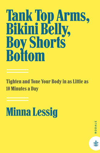 Tank Top Arms, Bikini Belly, Boy Shorts Bottom