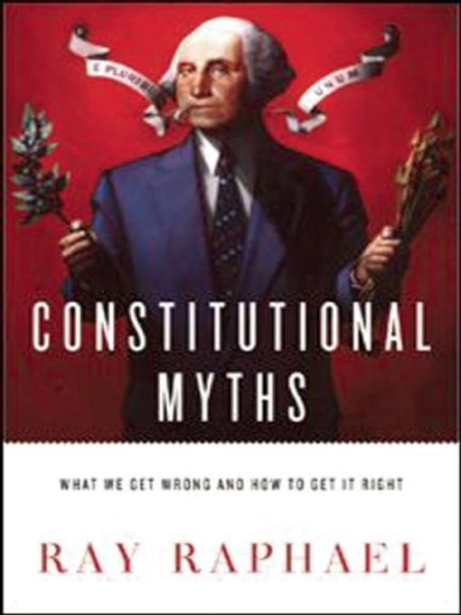 Constitutional Myths