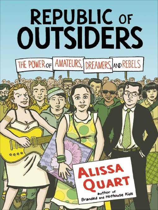 Republic of Outsiders