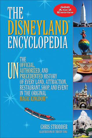 The Disneyland® Encyclopedia
