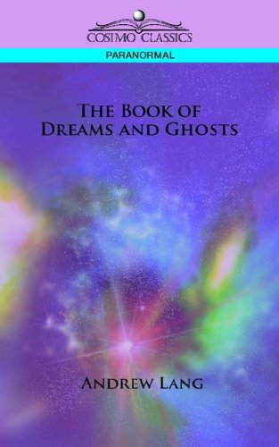 The Book of Dreams and Ghosts