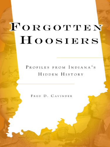 Forgotten Hoosiers