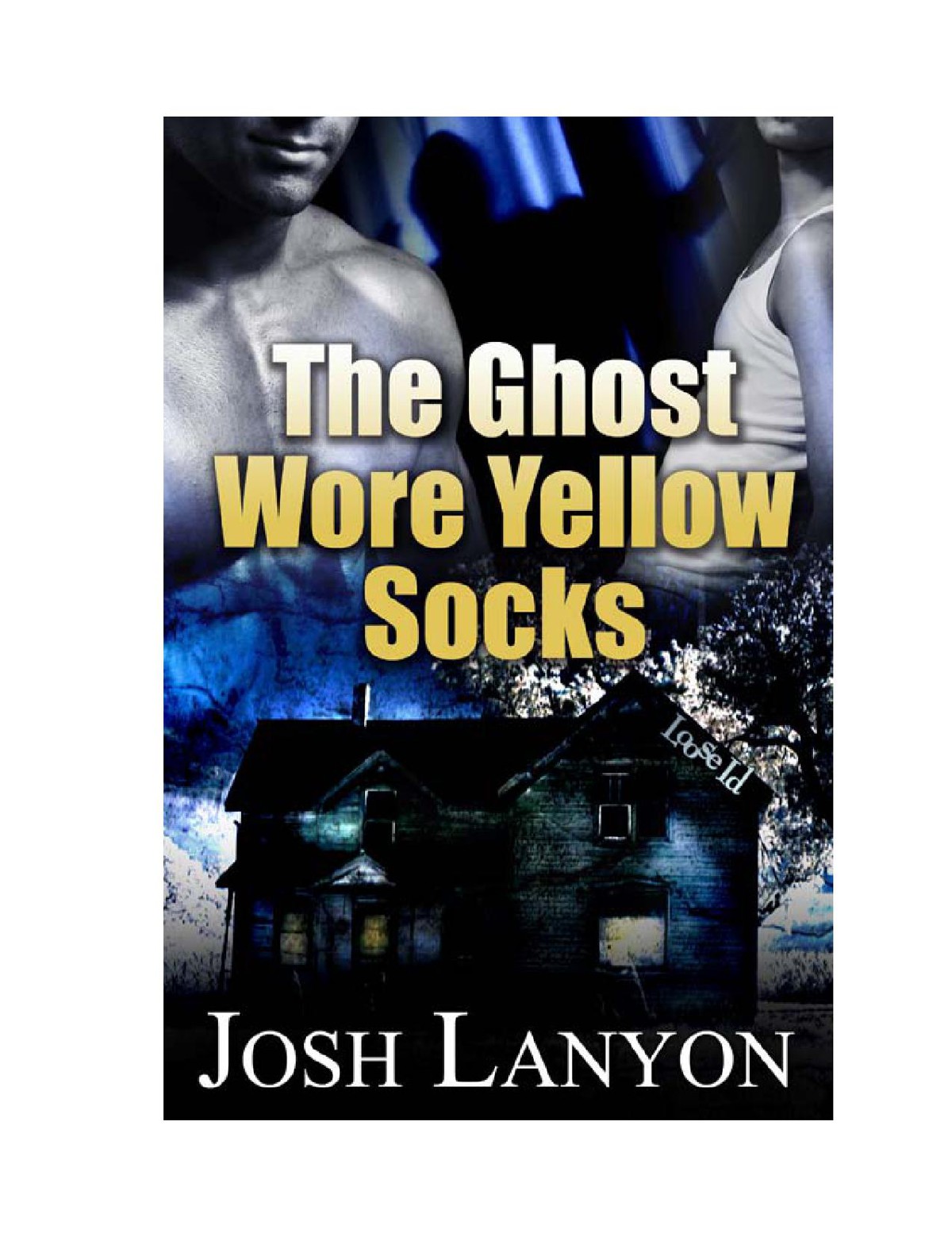 The Ghost Wore Yellow Socks