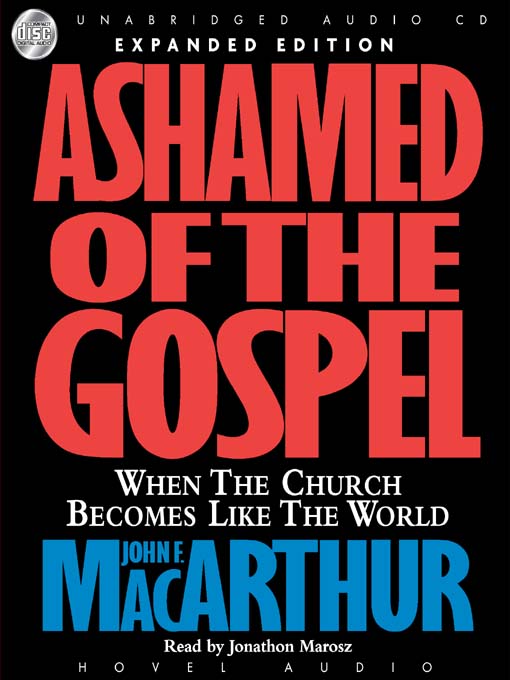 Ashamed of the Gospel