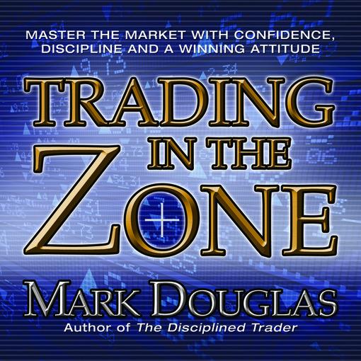 Trading In The Zone