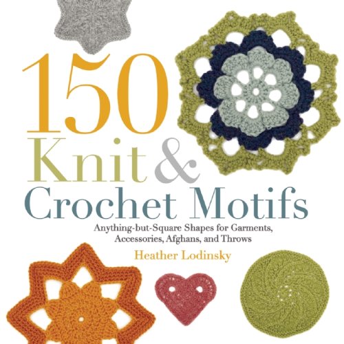 150 Knit and Crochet Motifs