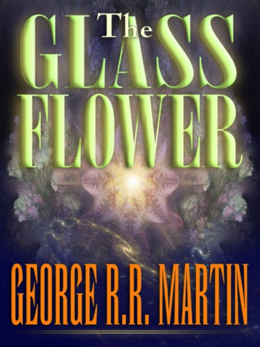 The Glass Flower