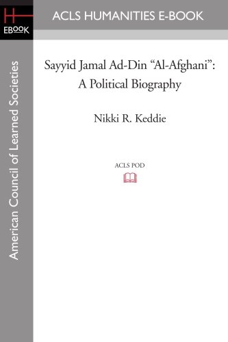 Sayyid Jamal Ad-Din &quot;Al-Afghani&quot;