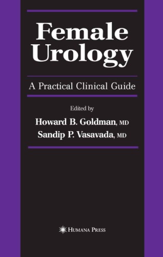 Female Urology : a Practical Clinical Guide