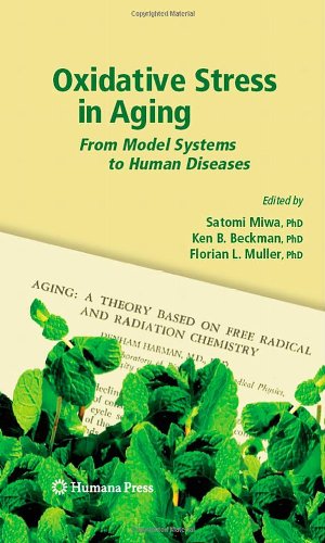 Oxidative stress in aging : from model systems to human diseases