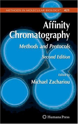 Affinity chromatography : methods and protocols.
