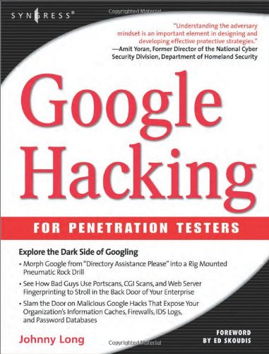 Google hacking for penetration testers