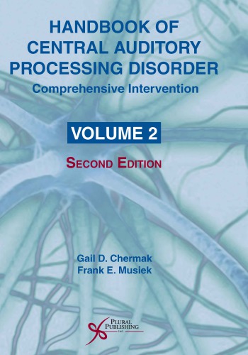 Handbook of Central Auditory Processing Disorder, Vol 2