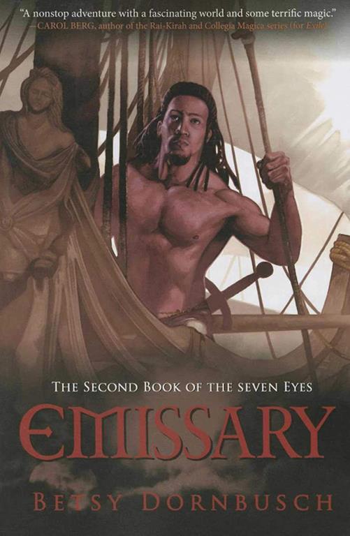 Emissary: The Second Book of the Seven Eyes (Books of the Seven Eyes)