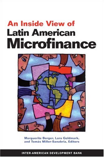 An Inside View of Latin American Microfinance