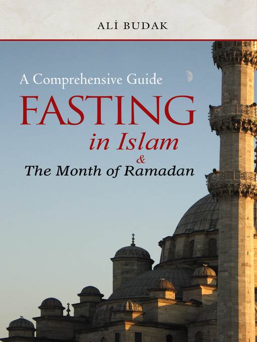 Fasting in Islam and the Month of Ramadan