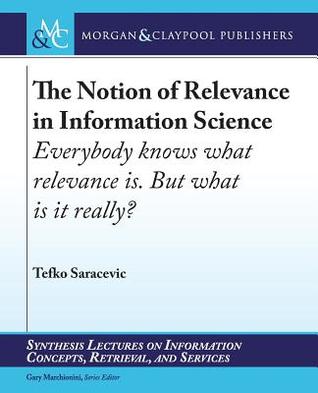 Relevance in Information Retrieval