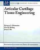 Articular Cartilage Tissue Engineering