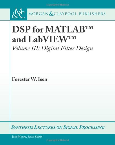 DSP for MATLAB and LabVIEW III