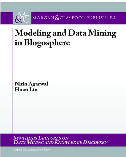 Modeling and Data Mining in Blogosphere