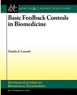 Basic Feedback Controls in Biomedicine