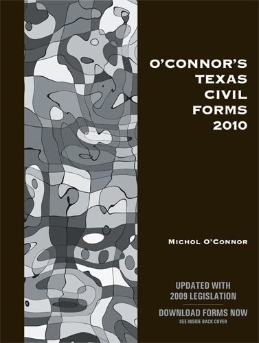 O'Connor's Texas Civil Forms 2010