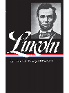 Abraham Lincoln: Speeches & Writings 1859-1865