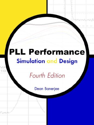 PLL Performance, Simulation and Design