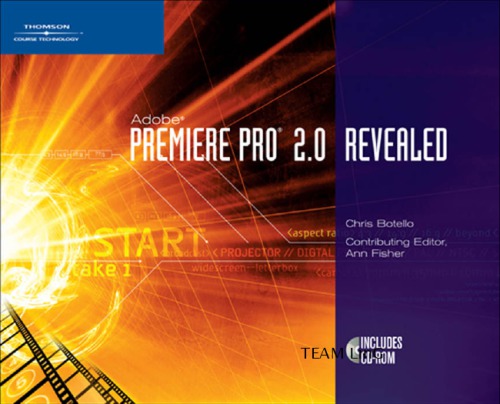 Adobe Premiere Pro 2.0 Revealed