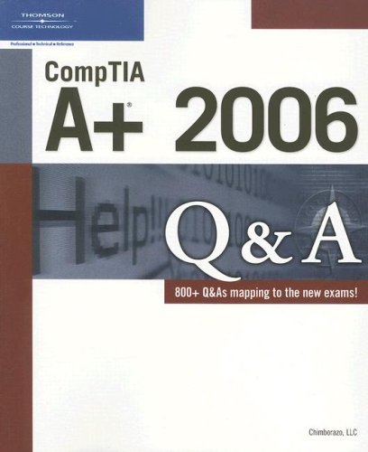 Comptia A+ 2006 Q&amp;A