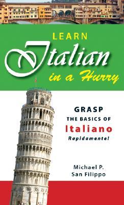 Learn Italian in a Hurry