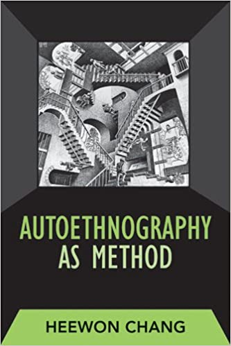 Autoethnography as Method