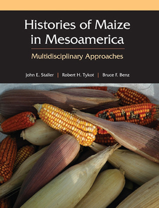 HISTORIES OF MAIZE