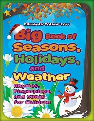 Big Book of Seasons, Holidays, and Weather