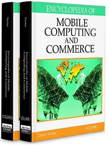 Encyclopedia of Mobile Computing and Commerce (2 Volume Set)