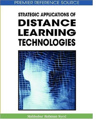 Strategic Applications of Distance Learning Technologies