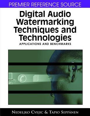 Digital Audio Watermarking Techniques and Technologies