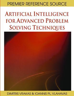 Artificial Intelligence for Advanced Problem Solving Techniques