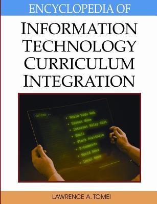 Encyclopedia of Information Technology Curriculum Integration