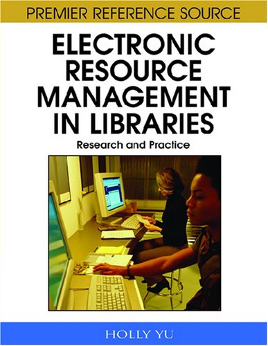 Electronic Resource Management In Libraries