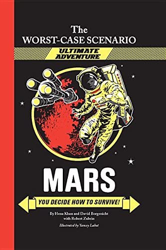 Mars: You Decide How to Survive! (The Worst-case Scenario Ultimate Adventure)