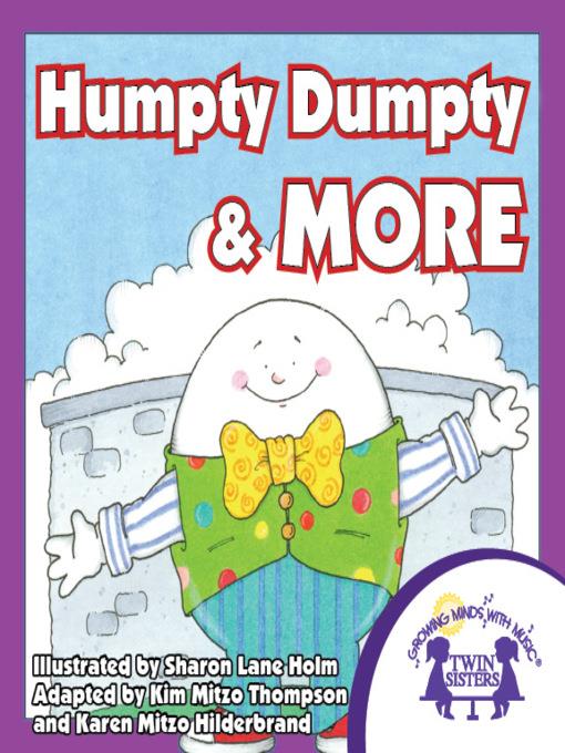 Humpty Dumpty and More