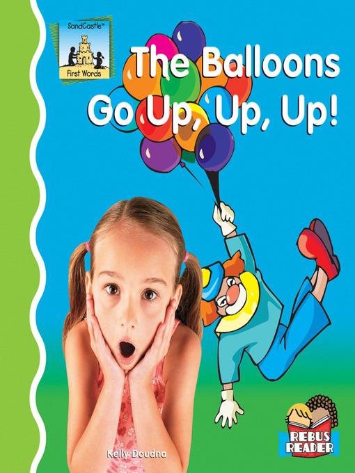 Balloons Go Up, Up, Up!