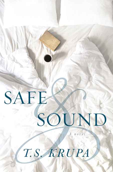 Safe &amp; Sound
