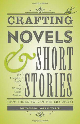 Crafting Novels &amp; Short Stories