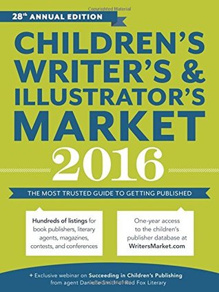 Children's Writer's &amp; Illustrator's Market 2016