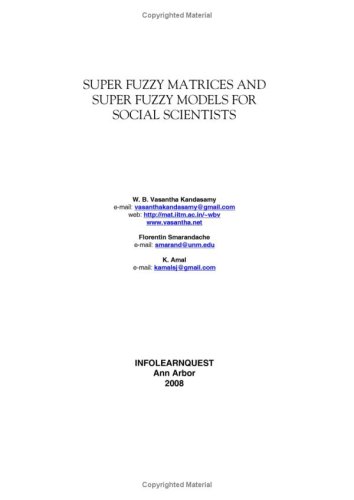 Super Fuzzy Matrices and Super Fuzzy Models for Social Scientists