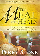 The Meal That Heals