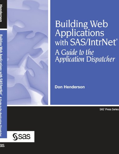 Building web applications with SAS/IntrNet : a guide to the application dispatcher