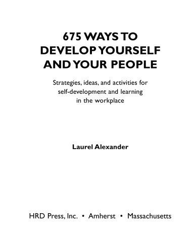 675 Ways to Develop Yourself and Your People